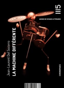 La Machine différente - Jean-Laurent Del Socorro